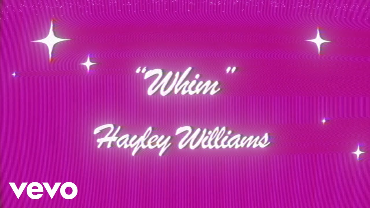 Hayley Williams - Whim (Official Karaoke Lyric Video)