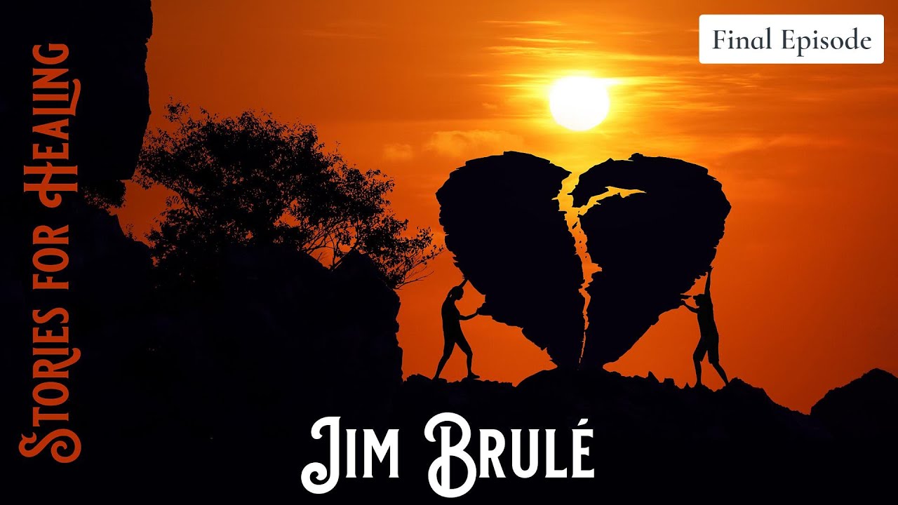 Stories for Healing: Jim Brule', Storyteller