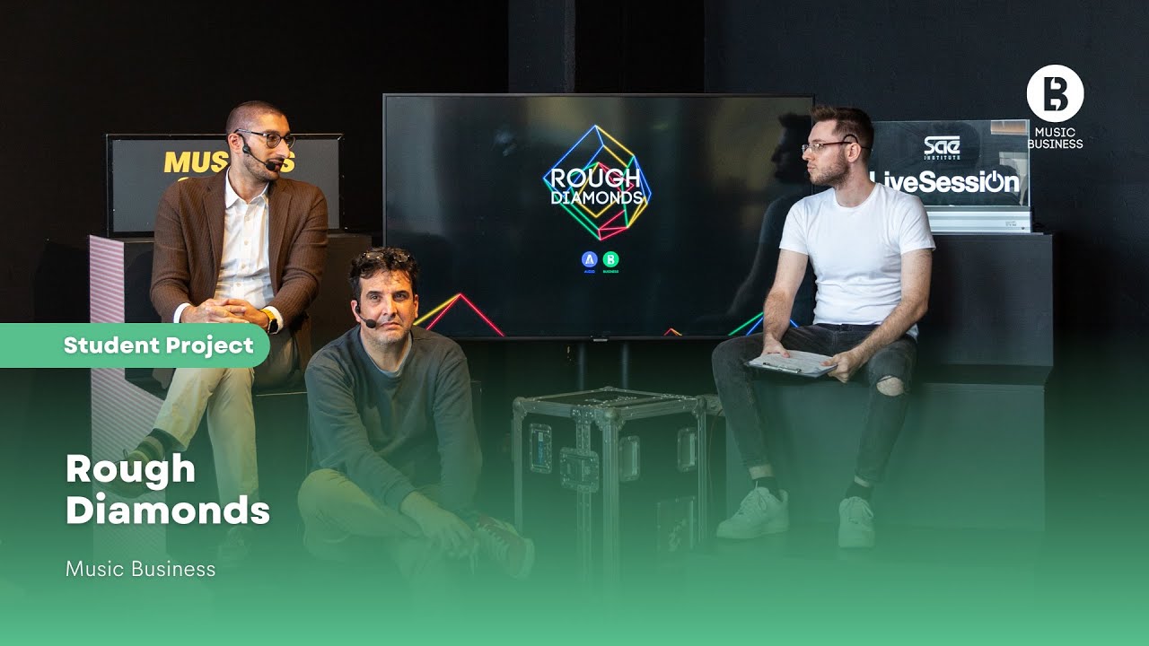 Music Business - "Rough Diamonds"