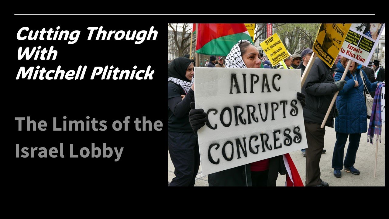 The Limits of the Israel Lobby