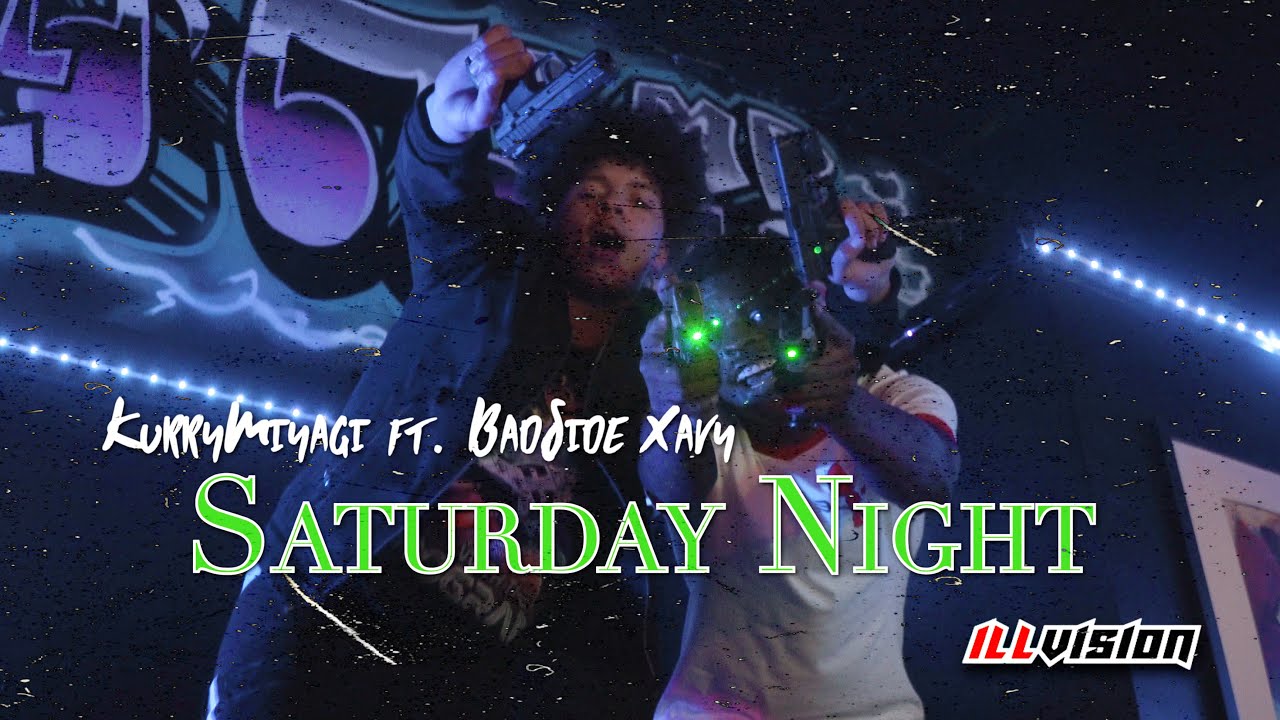KurryMiyagi ft. BadSide Xavy -“Saturday Night” | Shot By Cameraman4TheTrenches