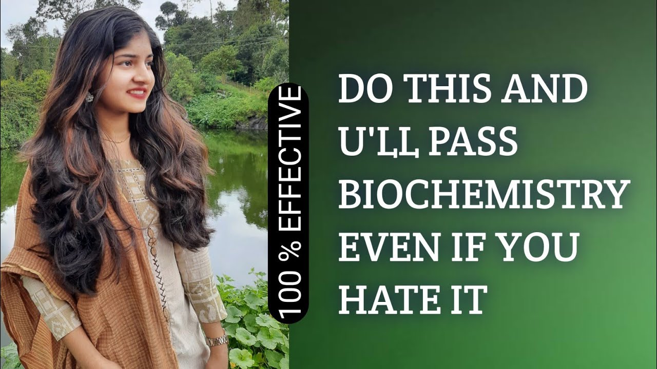 How To Master Biochemistry Like A Pro | Learn 1st Year Biochemistry Effectively| Prashi Kaveri