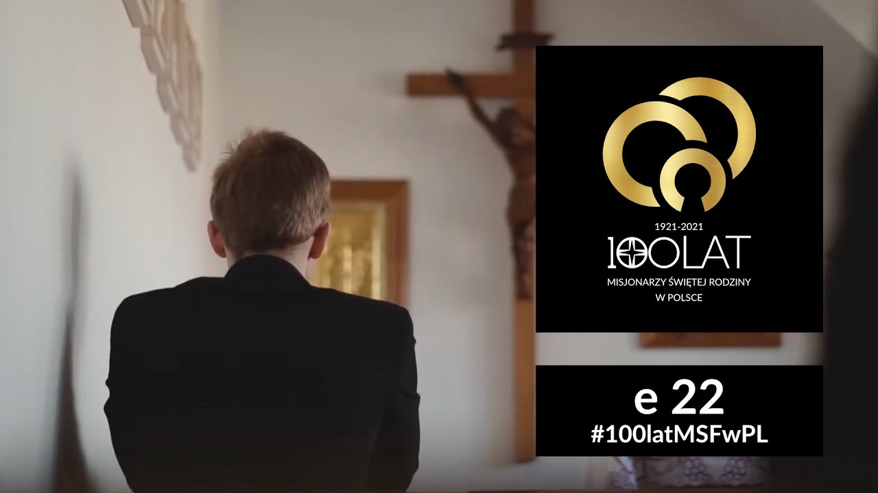 e22 | Nowicjat - formacja - #100latMSFwPL