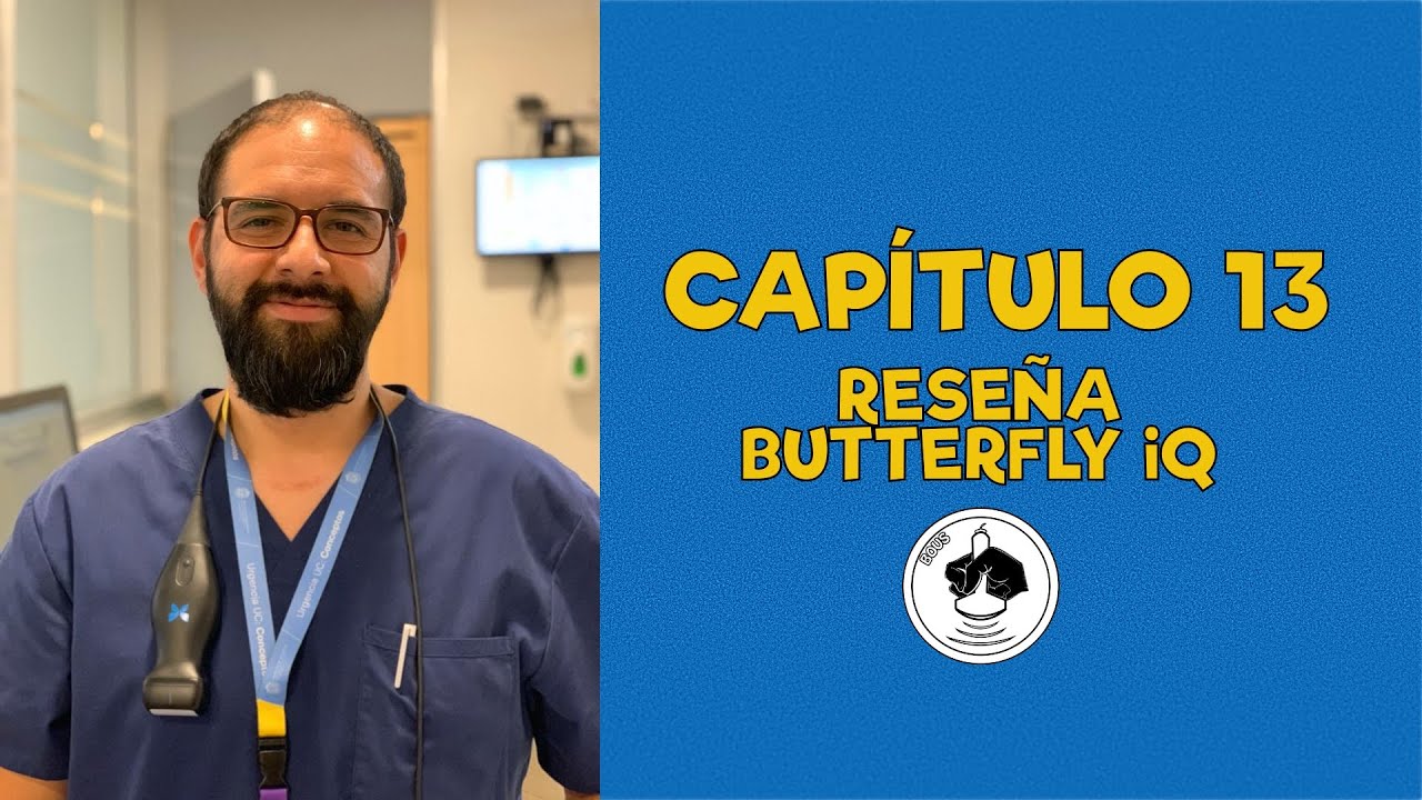 Capítulo 13: Reseña Butterfly iQ