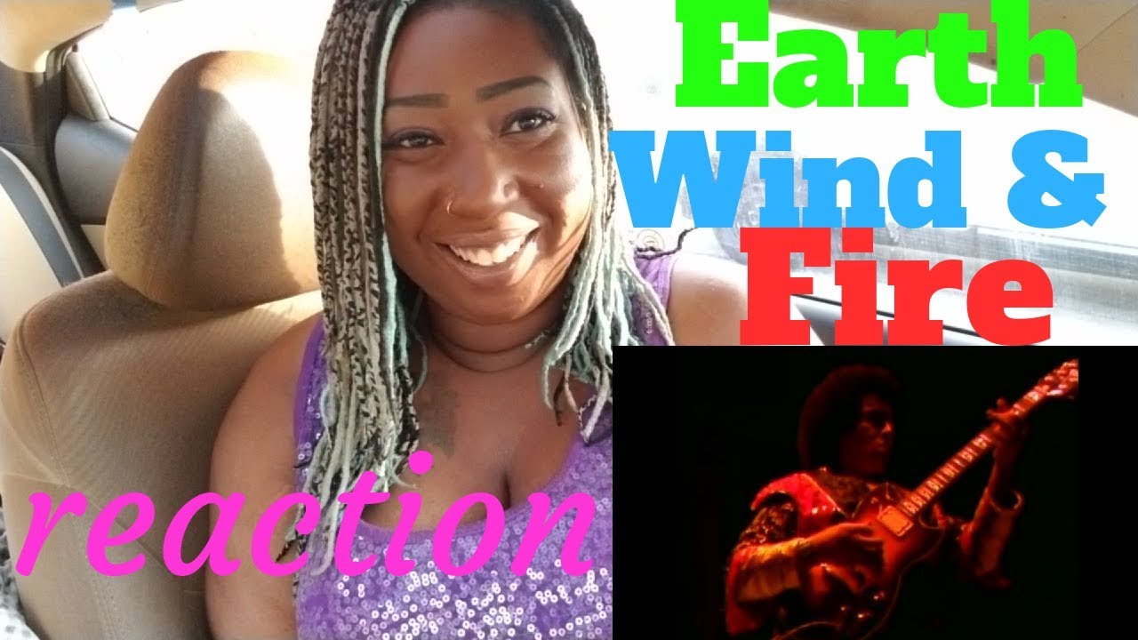 Earth Wind & Fire Reaction - That's The Way Of The World!!!