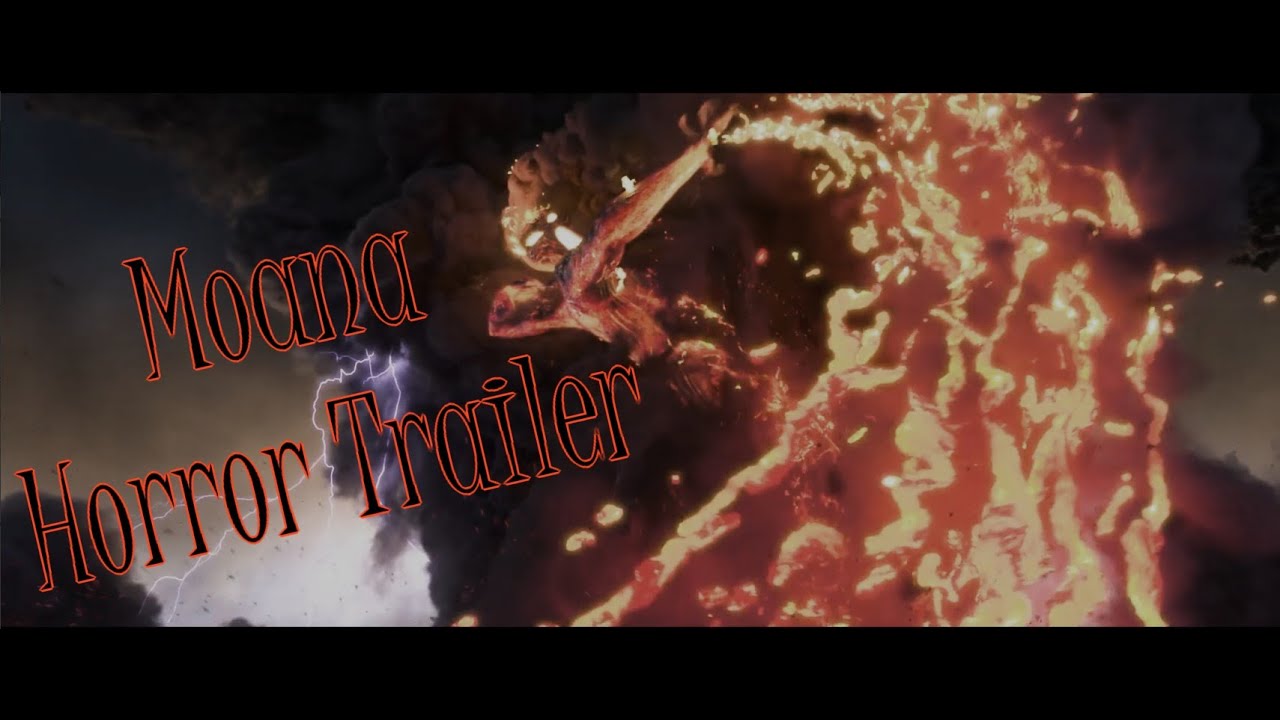 Moana Horror Trailer (Fan made)