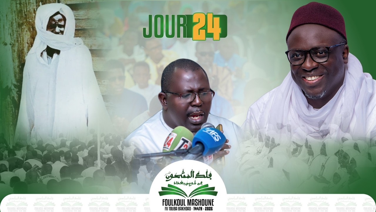 ⁣🔴Direct Foulkoul Mashoune Jour 24 𝟏𝟒𝟒𝟕𝐡 - 𝟐𝟎𝟐6｜ Bakhdad Keur Serigne Khadim Gaydel Lô