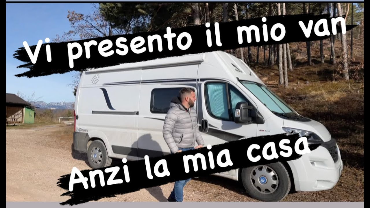Vi presento il mio van anzi la mia &ldquo;casa&rdquo;