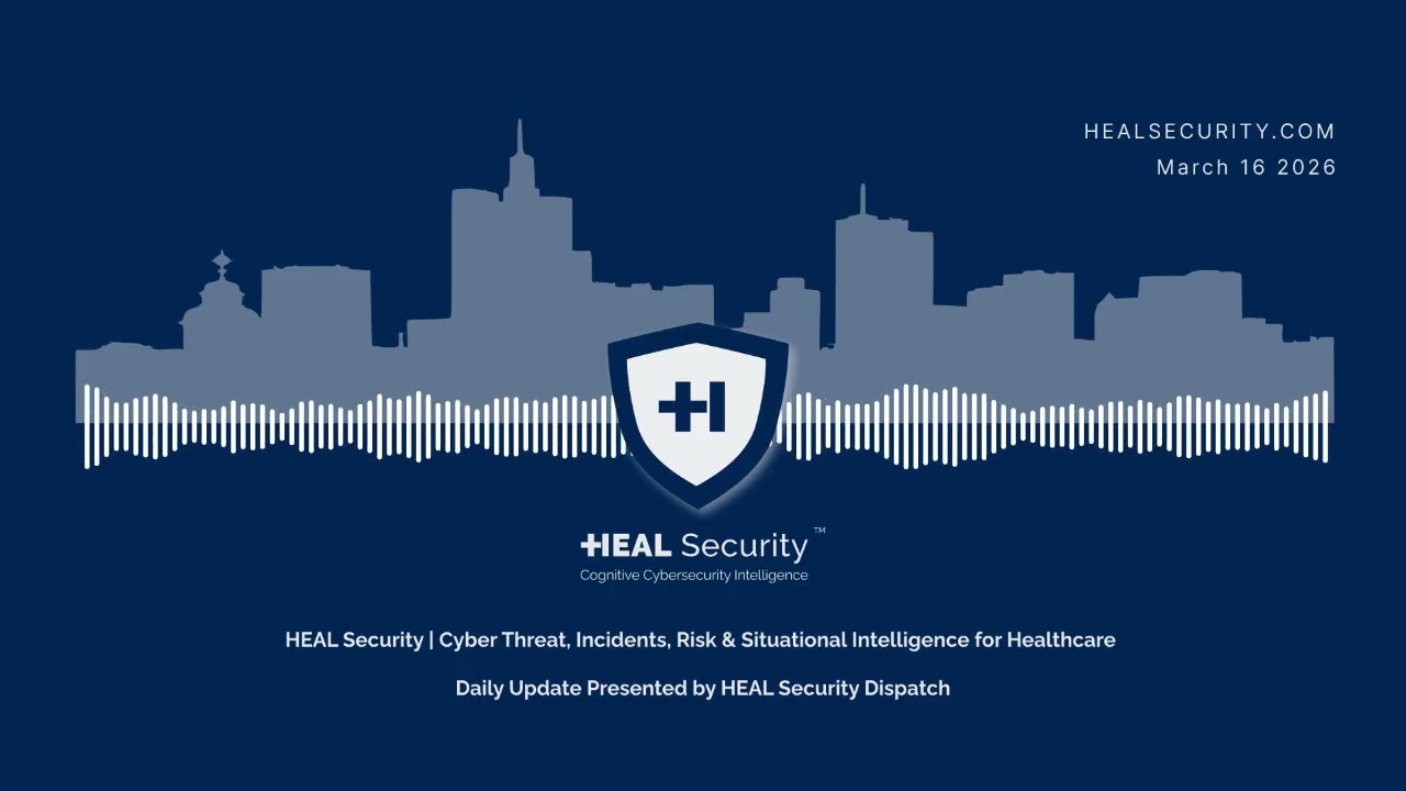 🚨 HEAL Security Dispatch Daily Digest | 16 March 2026 🚨