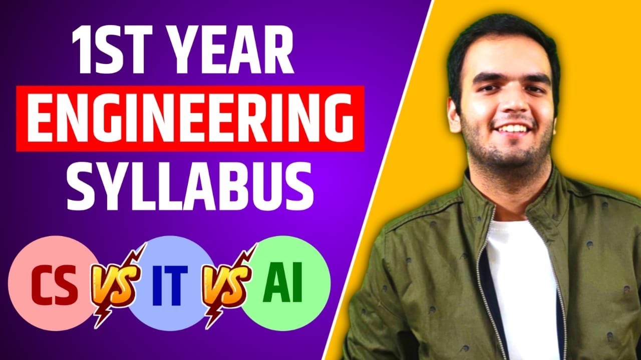 First Year Engineering Syllabus - Mumbai & Pune University - Tech Branches - CS Vs IT Vs AI
