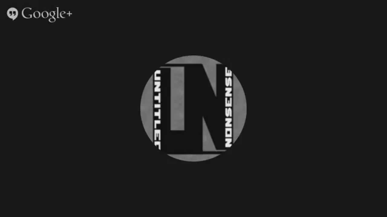 Untitled Nonsense - 11/29/14 - 