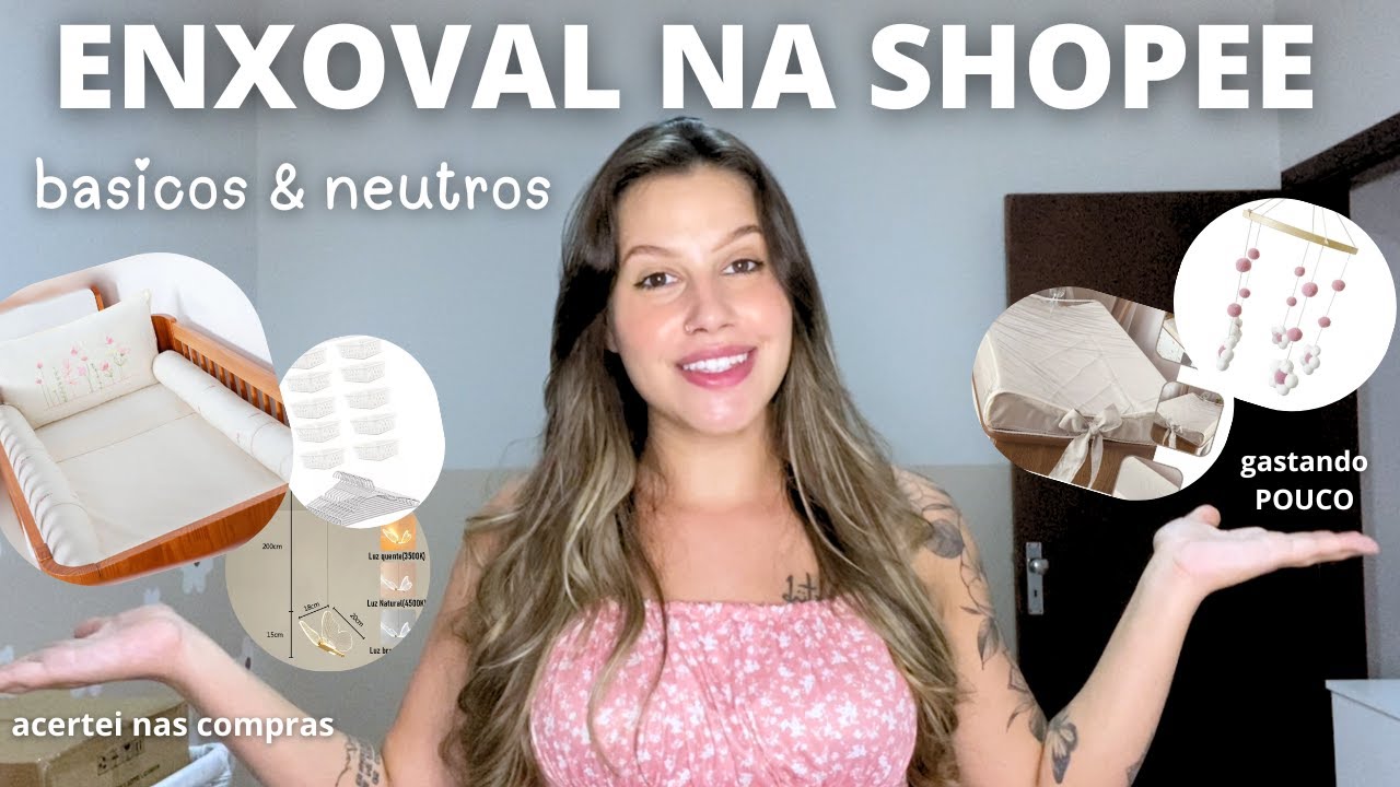 ENXOVAL DE BEBE NA SHOPEE E MERCADO LIVRE  | COISAS BASICAS E NEUTRAS | GASTANDO POUCO #maedemenina