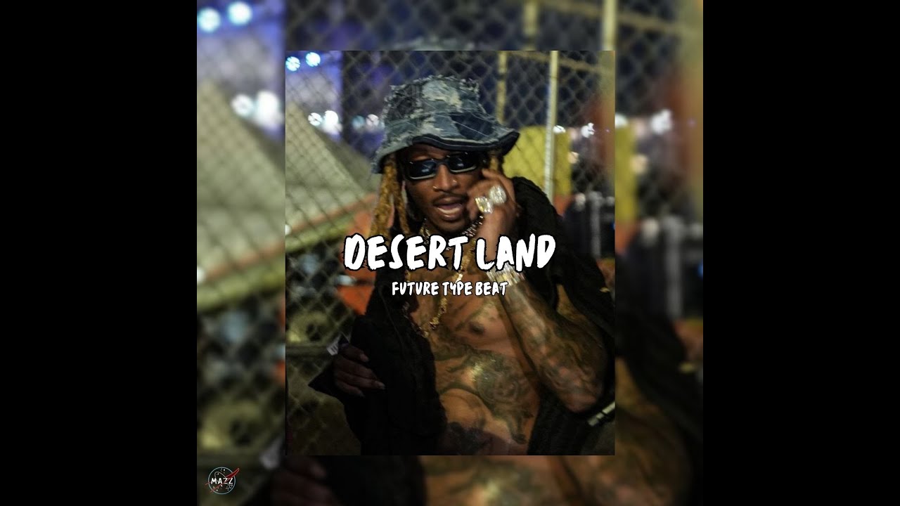 [FREE] Metro Boomin x Future Type Beat - ''Desert Land'' | Future Type Beat 2025