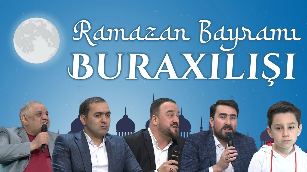 Ramazan Bayramı - Seyyid Taleh, Seyyid Peyman, Hüseyn, Hacı Səyyar, Abgül Mirzəliyev - Həmin Zaur