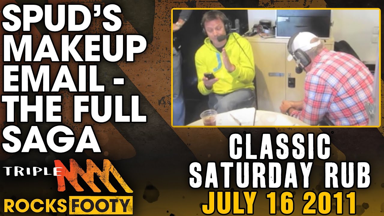 Classic Saturday Rub | Spud's Makeup Email - The Full Saga | Triple M Footy
