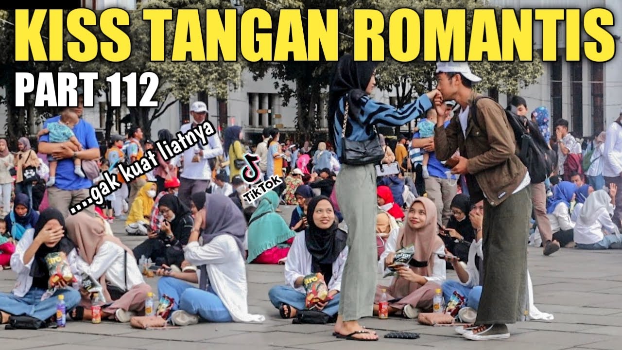 Kota tua!! KI*S TANGAN ROMANTIS PART 112 VIRAL TIKTOK