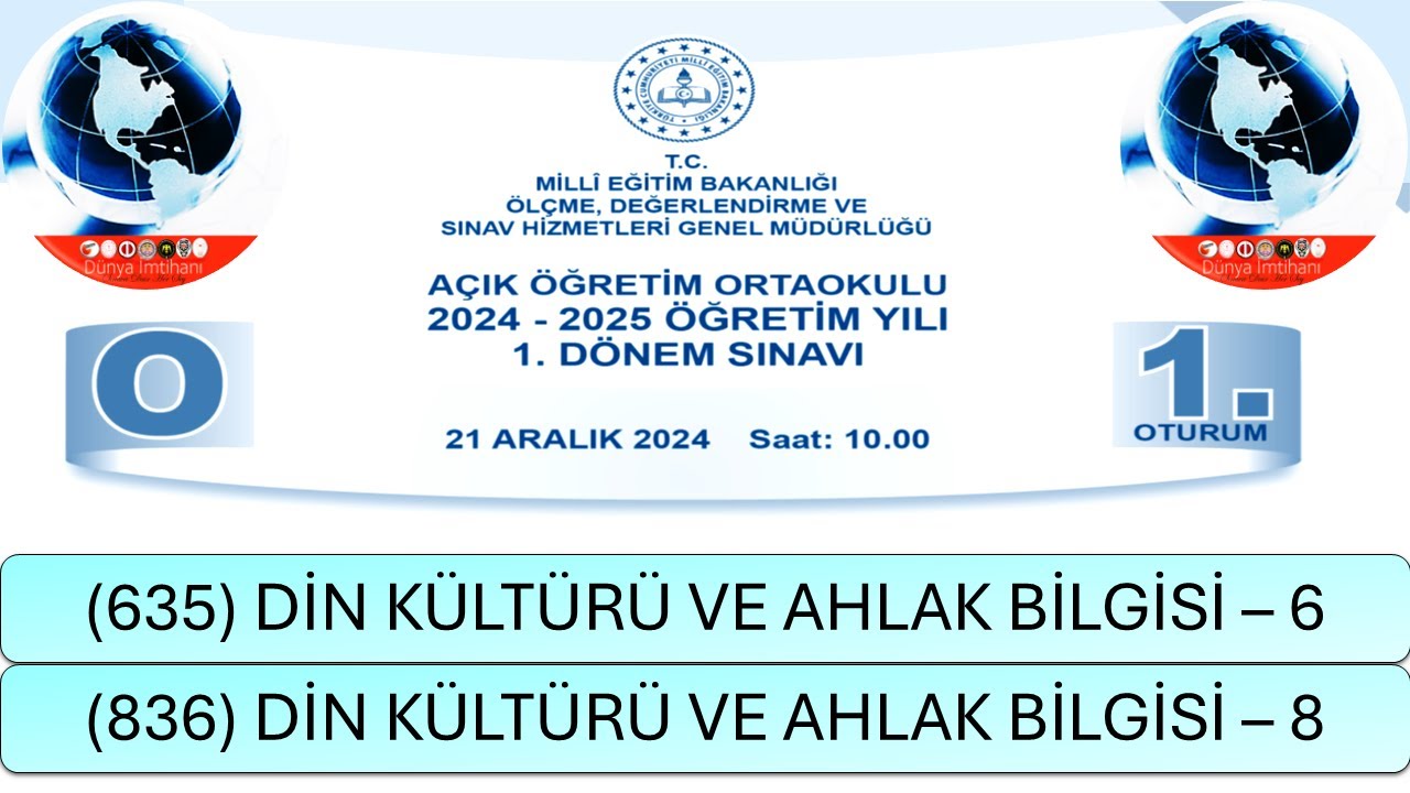 2025 / 1. DÖNEM / AÇIK ÖĞRETİM ORTAOKULU / DİN KÜLTÜRÜ VE AHLÂK BİLGİSİ – 6 VE 8