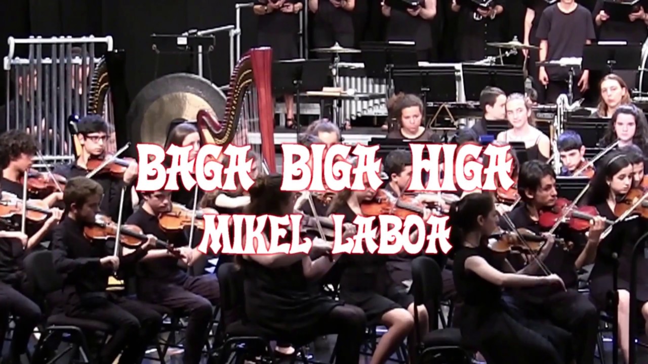 BAGA BIGA HIGA MIKEL LABOA EIO GAZTE 2018 MUSIKENE