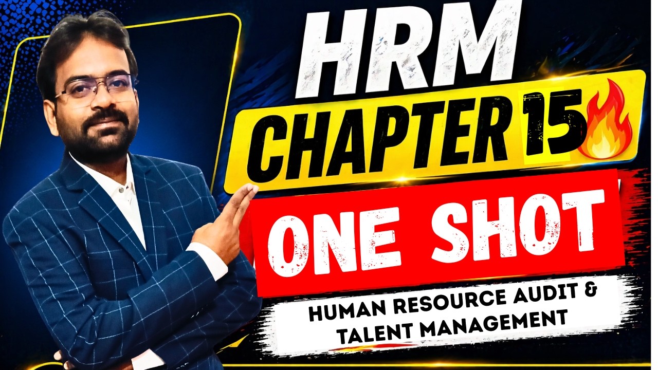 Human Resource Management Chapter 15 | One Shot | Human Resource Audit & Talent Management | CWG
