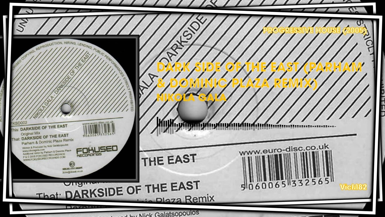 Nikola Gala - Dark Side Of The East (Parham & Dominic Plaza Remix) #PROGRESSIVEHOUSE2005