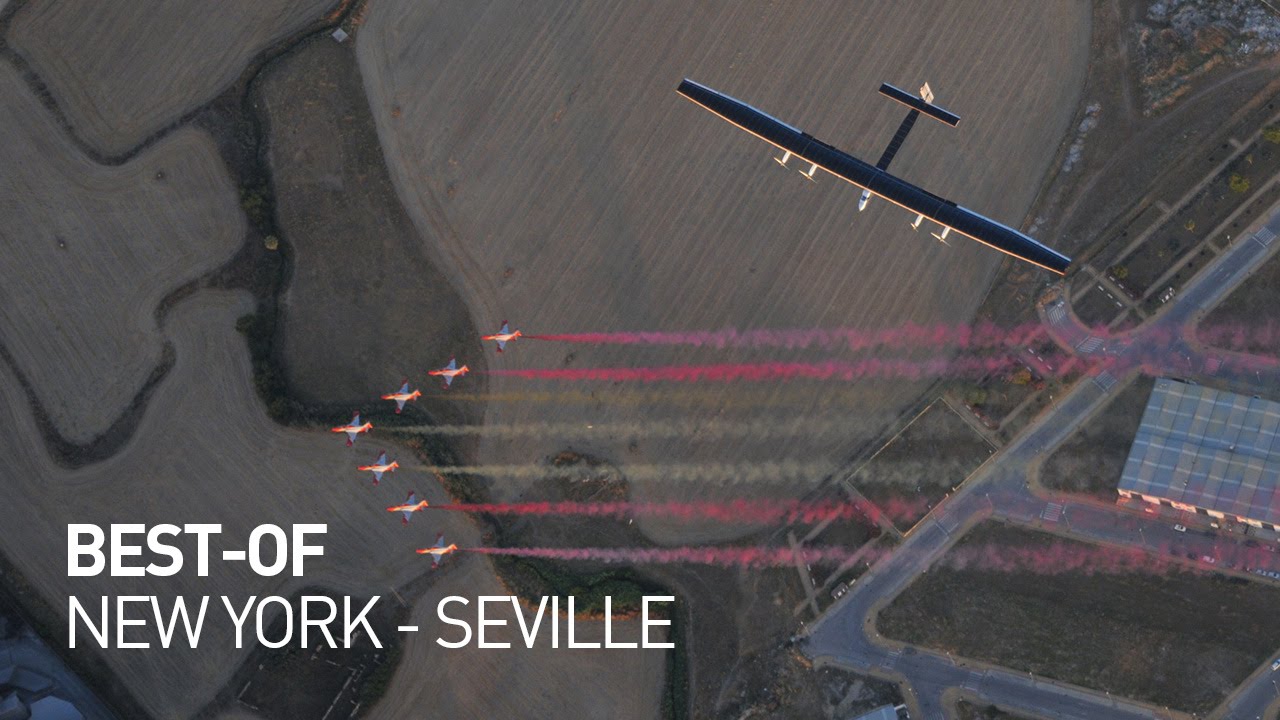 Solar Impulse - Best of First Transatlantic Crossing in a solar airplane