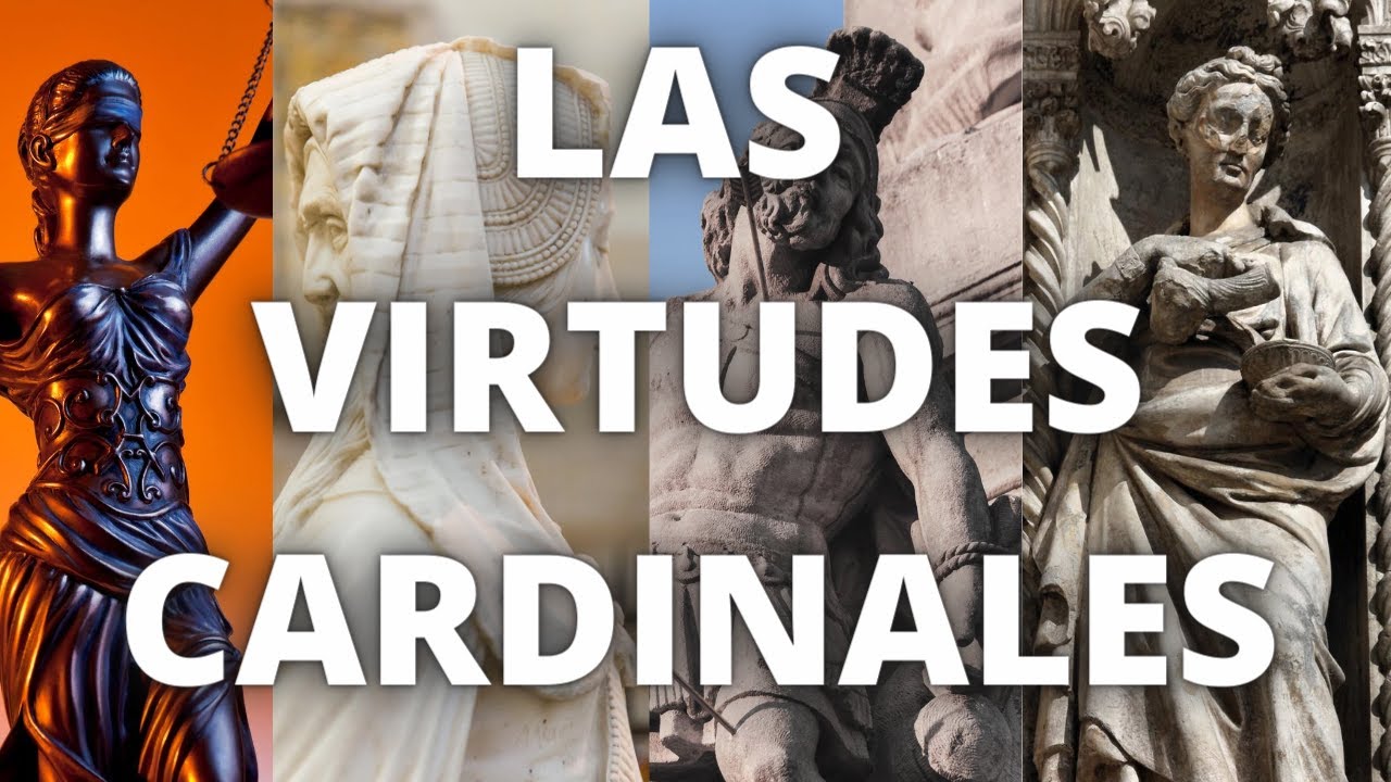 Las Virtudes Cardinales