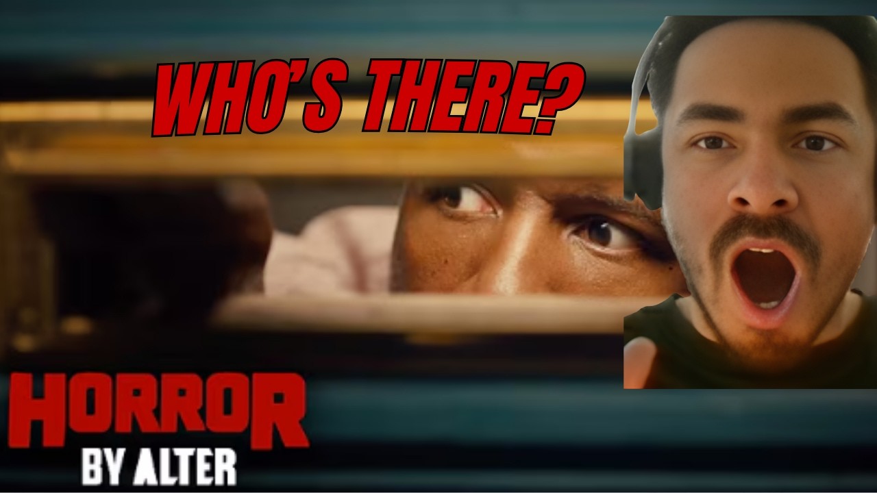 DONT OPEN IT PHILL!!!!!… Who’s There?!! | ALTER Horror Reaction