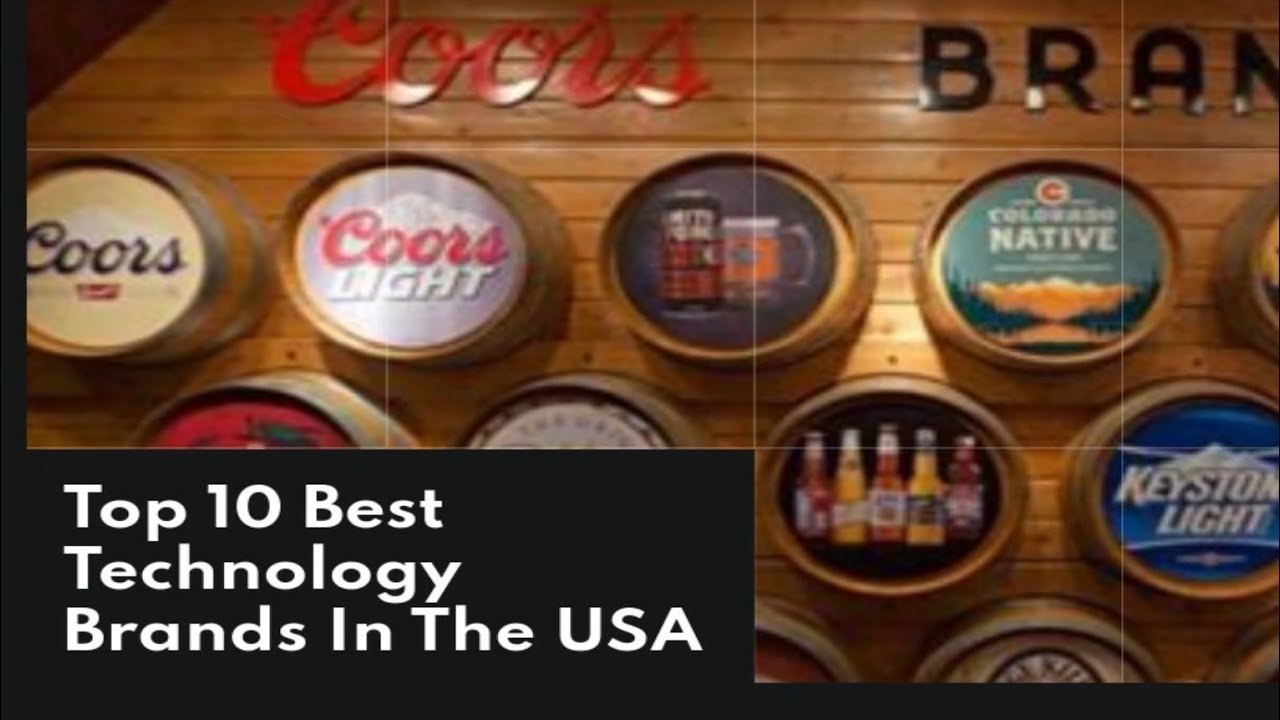 Top 10 Best Technology Brands In The USA