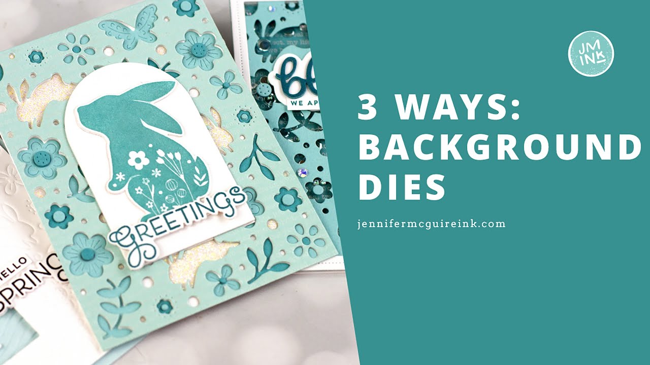 Background Die: 3 Ways