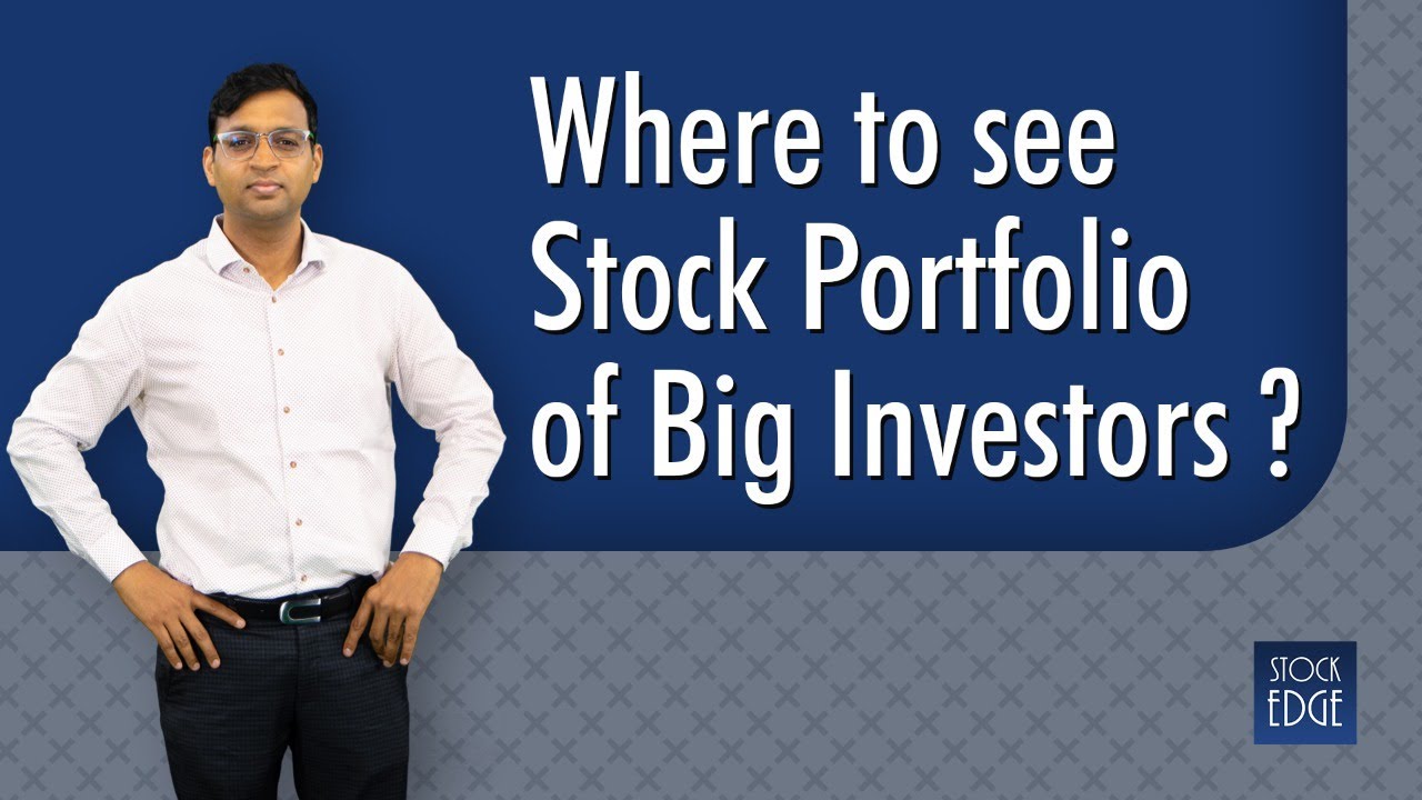 Where to see Stock Portfolio of Big Investors?