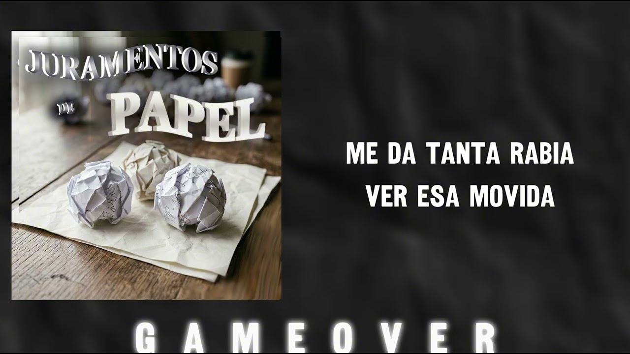 Game Over - Juramentos de Papel