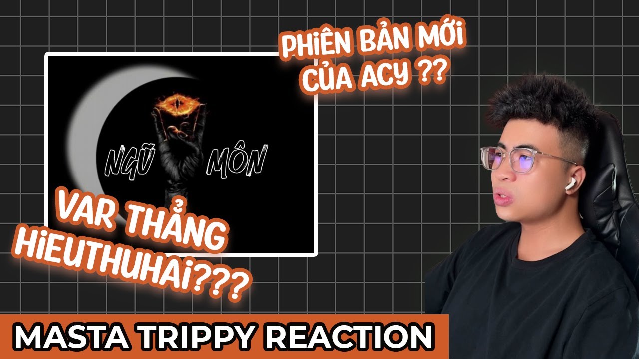 VAR BOTH HIEUTHUHAI?? FIVE MEN ( rep ) - Taiga | TRIPPY REACTION #91