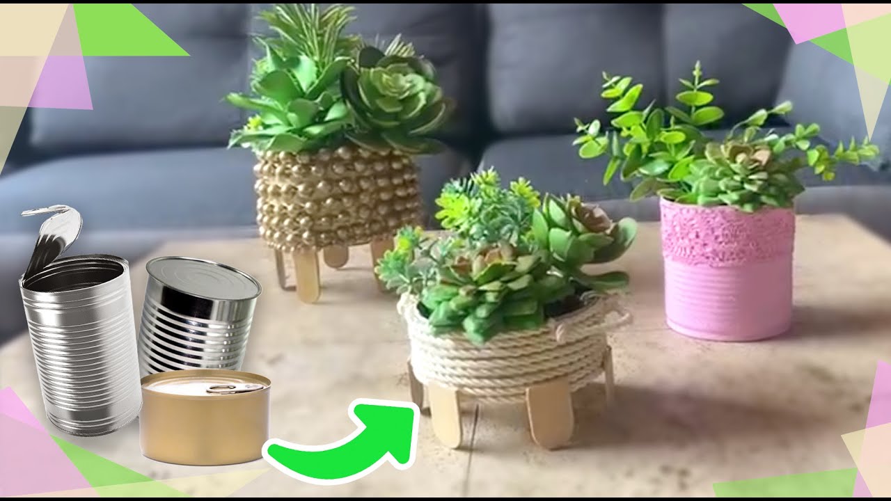 ♻️ Macetas hechas con latas 🌱  🥫 :: Chuladas Creativas