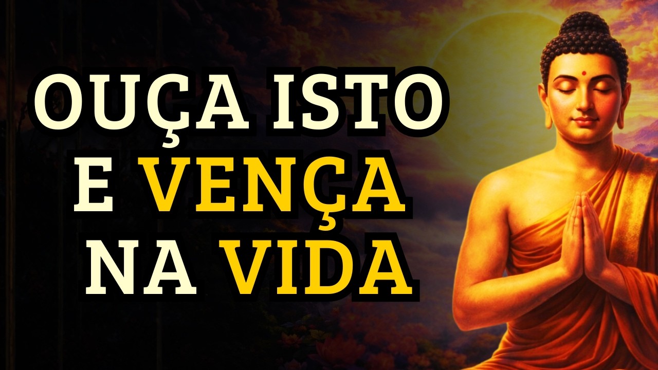 Escute BUDA Por 1 Hora E Você Vencerá Todas As Pedras Do Seu Caminho (LEI DO ÊXITO)