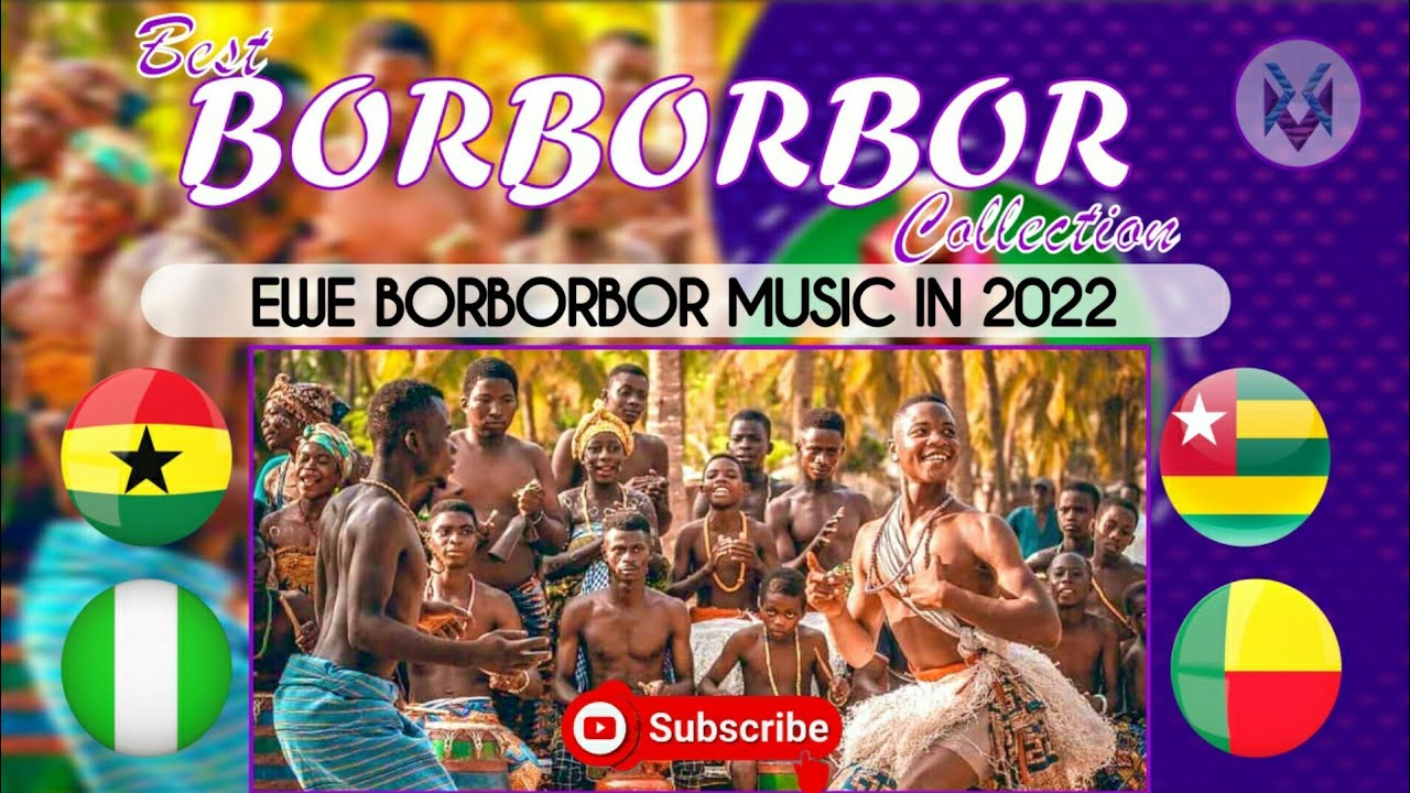 EWE BORBORBOR MUSIC IN 2022