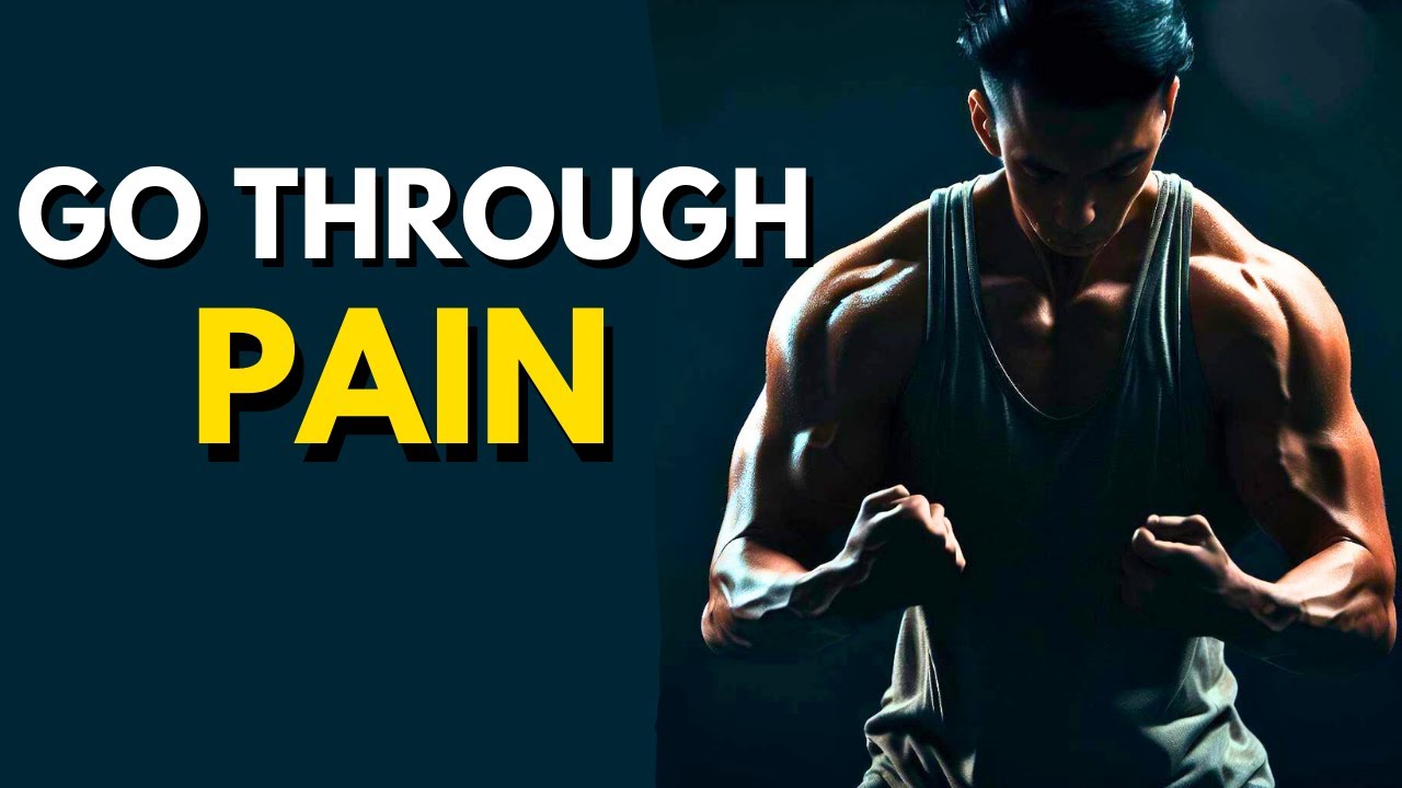 Go through Pain - Morning Power Up Call #12