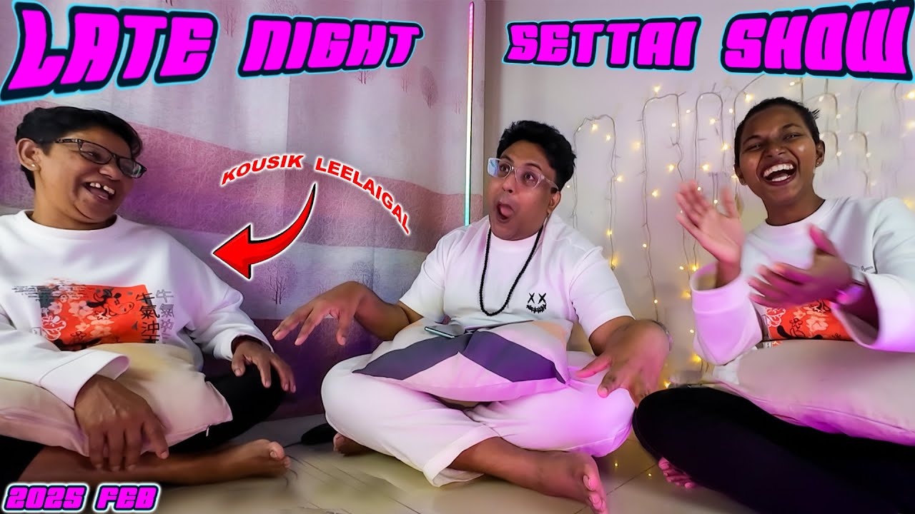 வந்துட்டோம் - Late Night Settai Show 2025 😂 | Ramstk Family