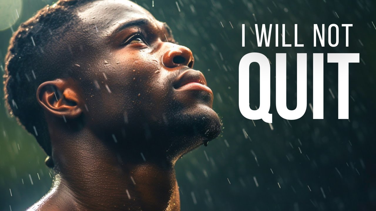 I WILL NOT QUIT | Powerful Motivational Speeches From Success | Wake Up Positive