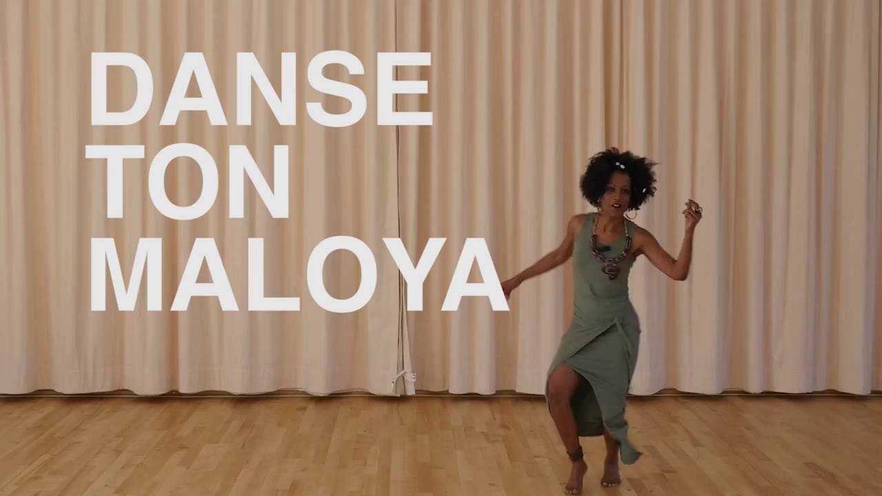 DANSE TON MALOYA !