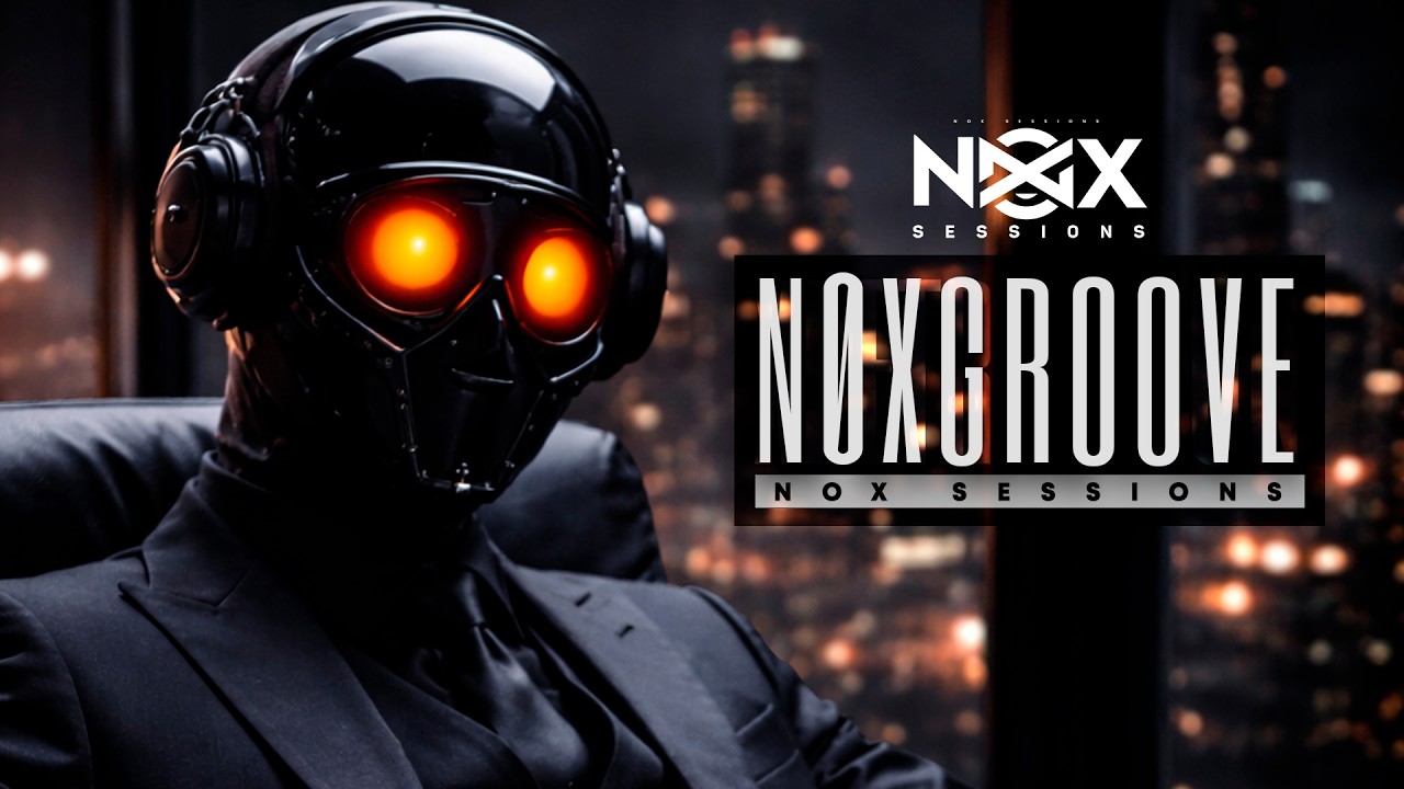 NØXGROOVE 🔥 House & Deep House Mix 2026 | Underground Vibes by NØX Sessions