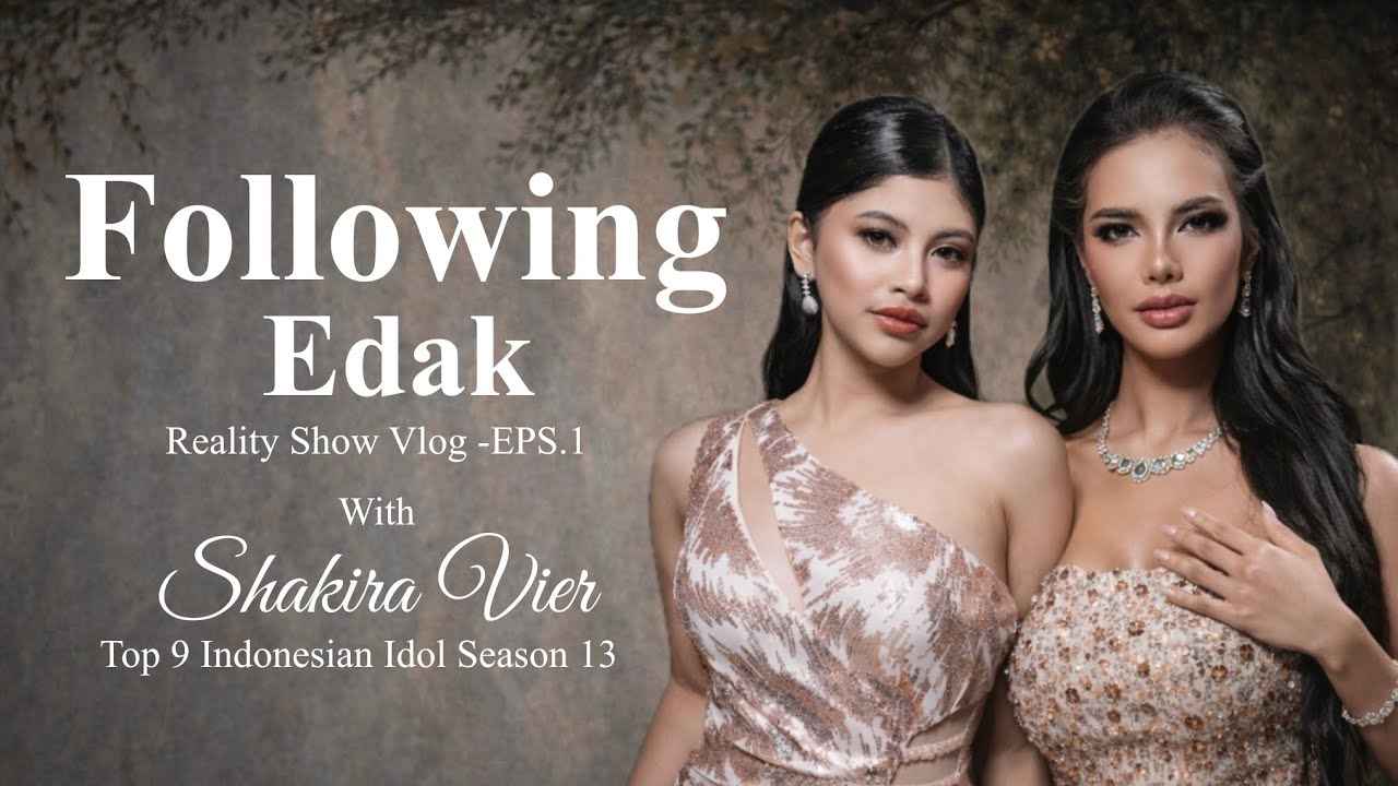 DIVA MUSIK DAN RATU KECANTIKAN - FOLLOWING EDAK WITH NONOY (Eps 1)
