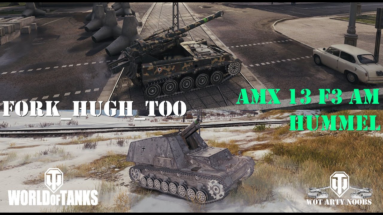 Hummel & AMX 13 F3 AM - Fork_Hugh_Too