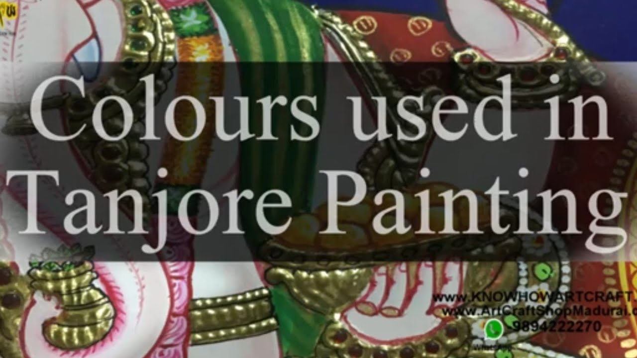 Colours used for Tanjore Painting