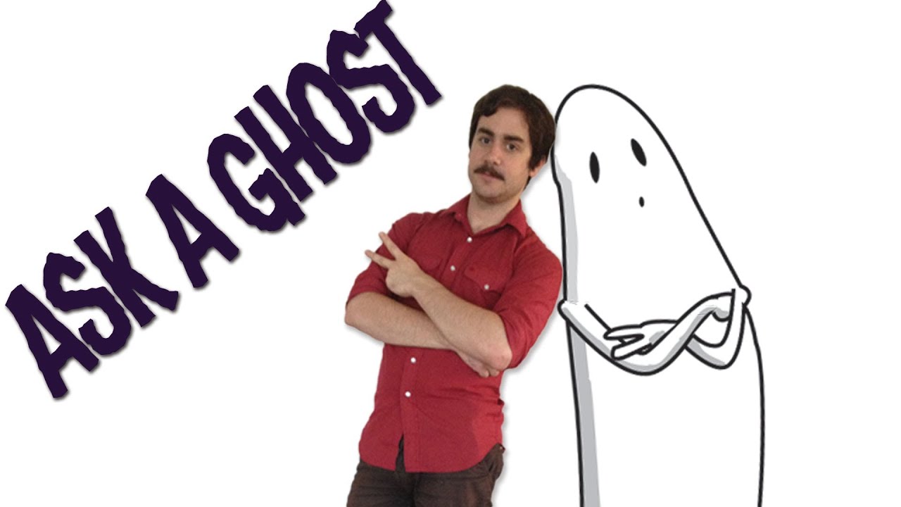 How to Kiss - Ask A Ghost #1