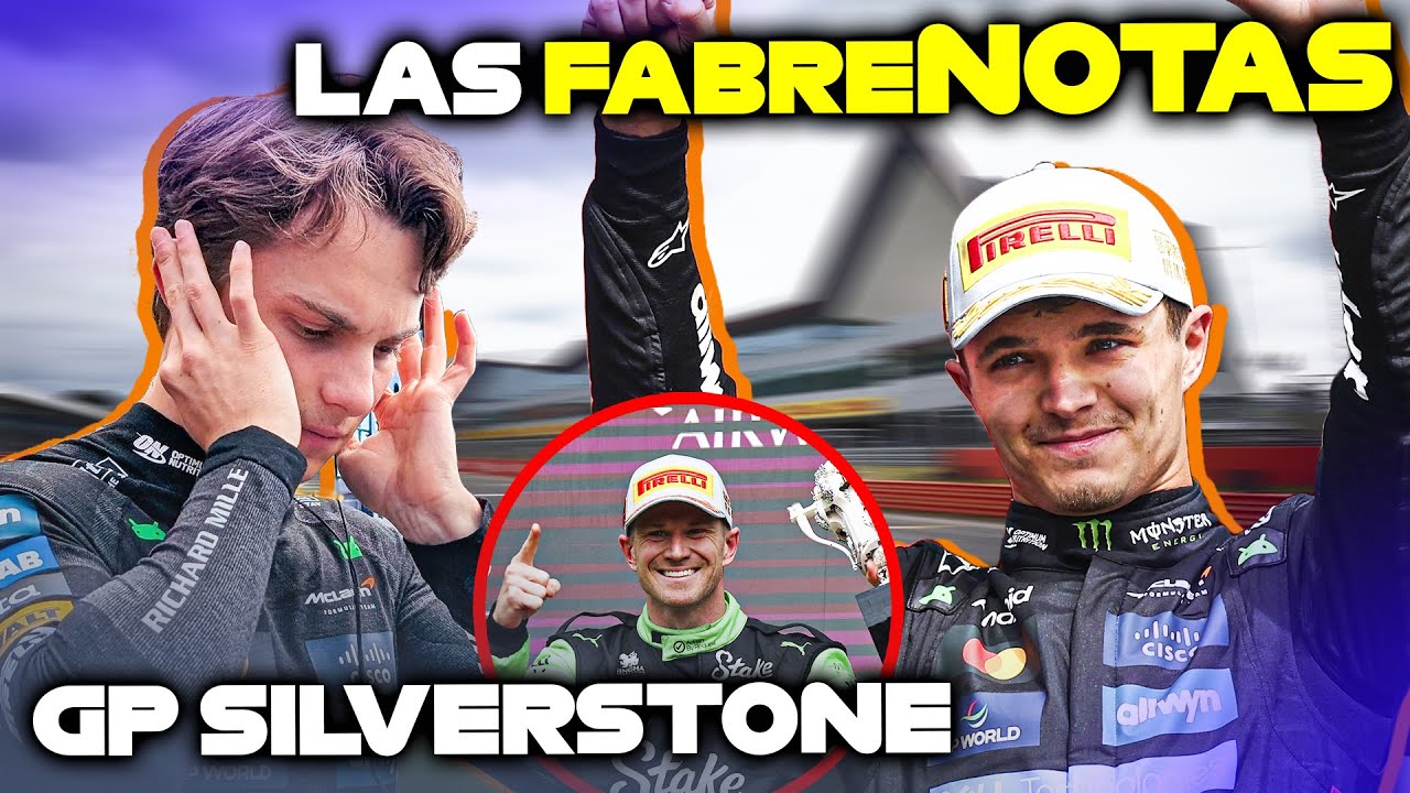 Las FABRENOTAS del GP Silverstone de F1