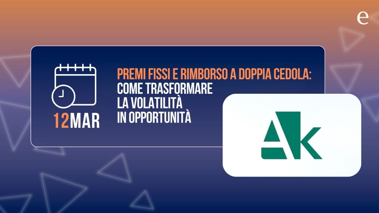 Mercati instabili, premi fissi e rimborso a doppia cedola