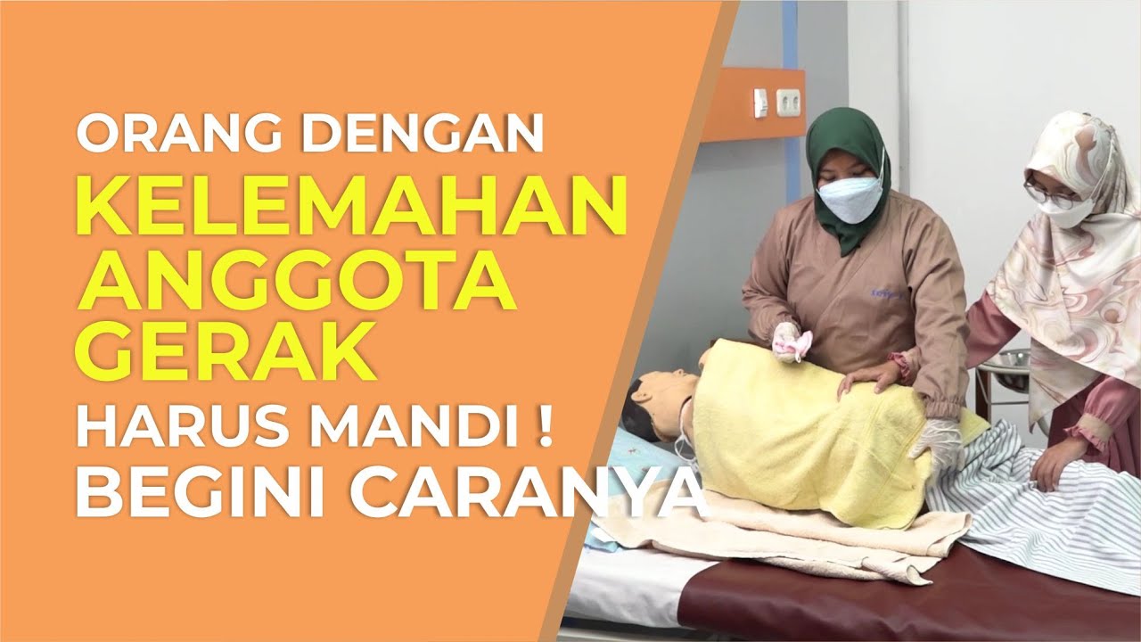 Cara Memandikan Pasien Stroke di Atas Tempat Tidur  - First Aid