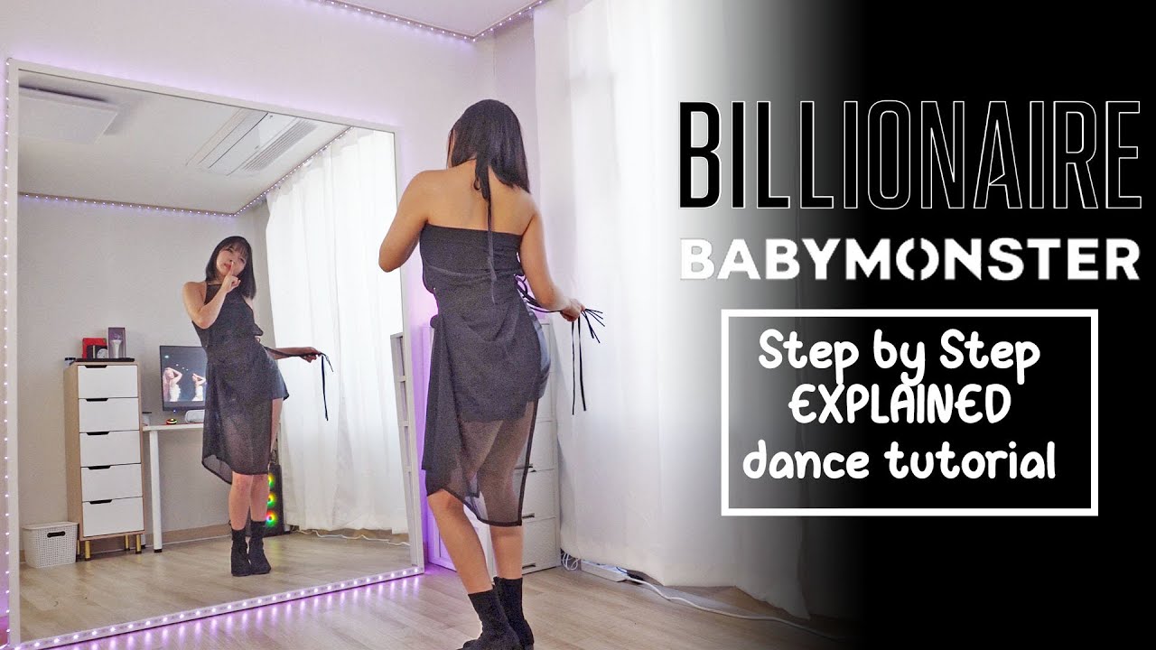 Step by Step BABYMONSTER - 'BILLIONAIRE' #dancetutorial | EXPLAINED + Slow Music & counts
