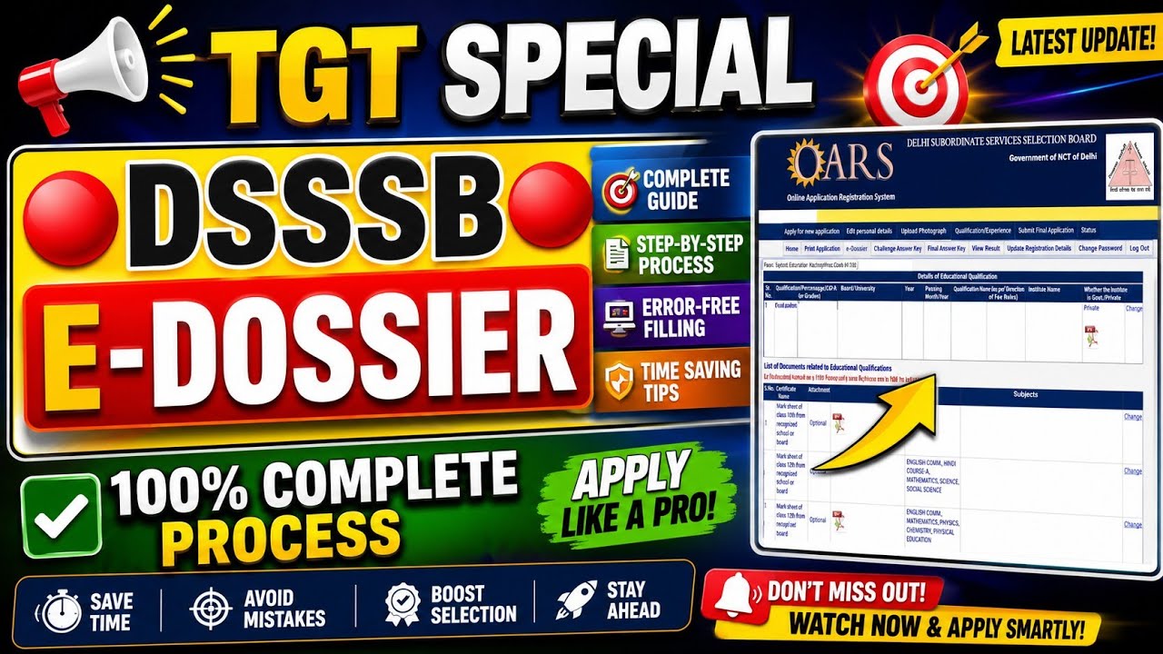 DSSSB E DOSSIER POST CODE 91/23 TGT SPECIAL EDUCATION TEACHER #edossier #dossier #dsssb #dsssb2024