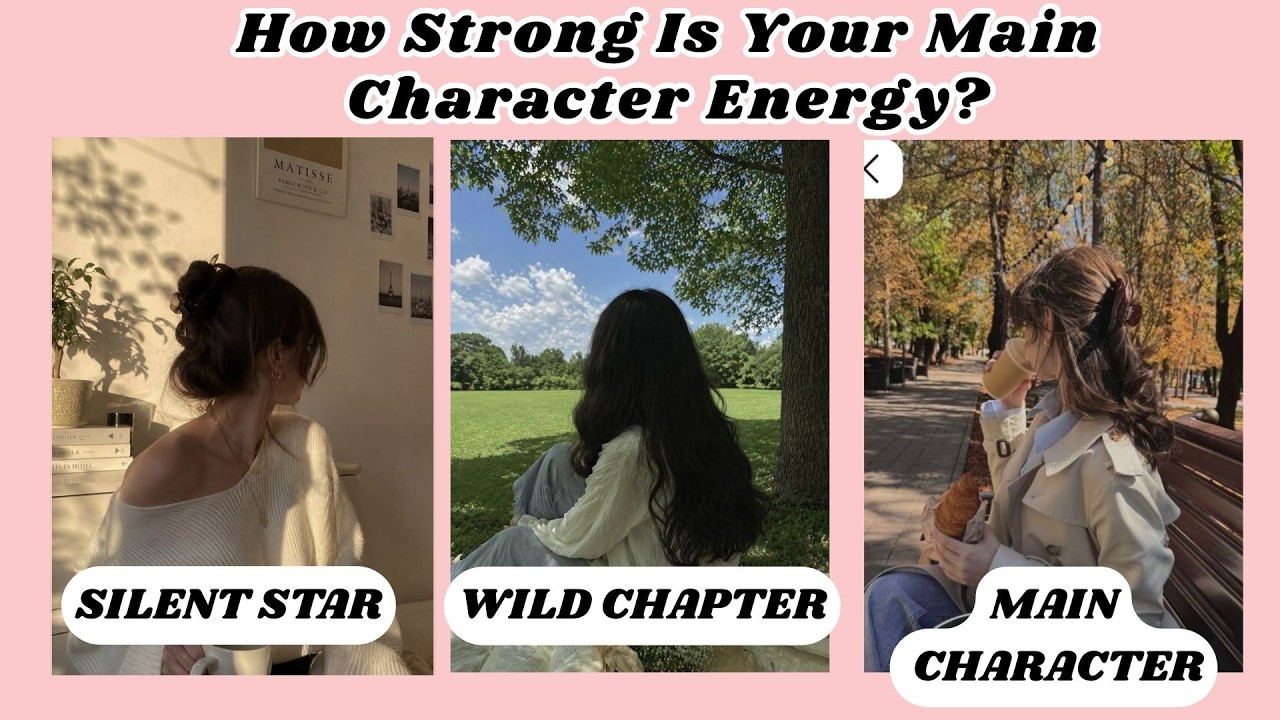 How Strong Is Your Main Character Energy? ✨ | Fun Personality Quiz You Need to Try! | @blissquizzone